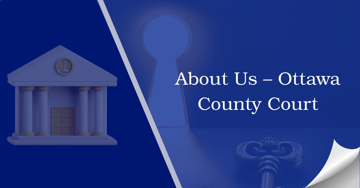 About-Us-–-Ottawa-County-Court