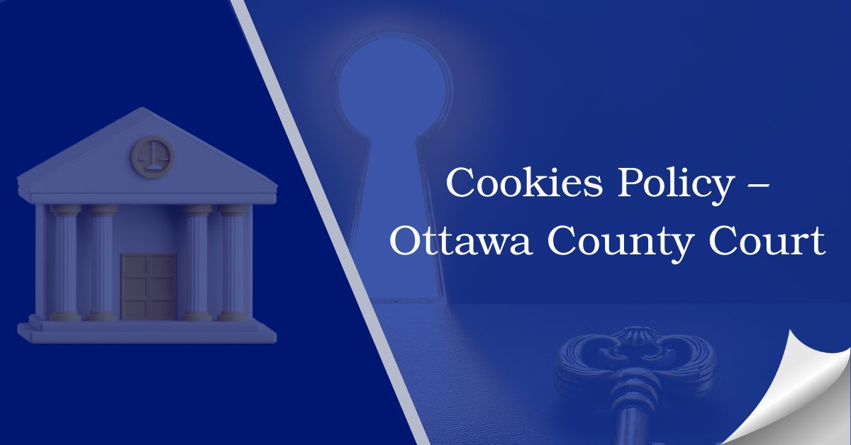 Cookies-Policy-–-Ottawa-County-Court